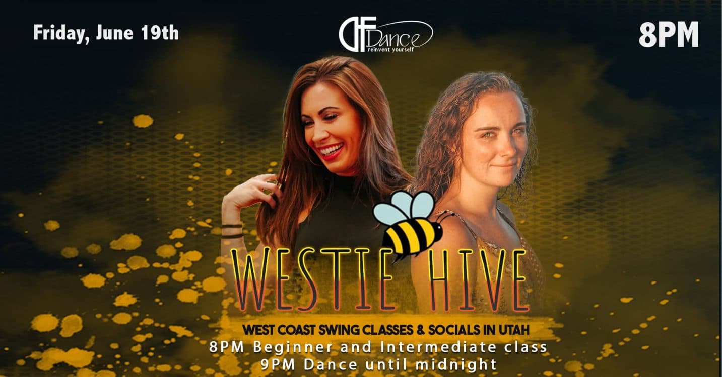 Image for event: WestieHive - June Edition - 2 WCS Classes + Dancing